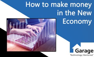 How to make money in the New Economy