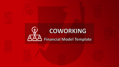 Coworking Financial Model Template (Fully-Vetted and Ready-to-Use)