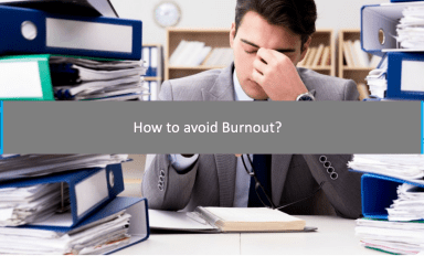How to avoid Burnout?