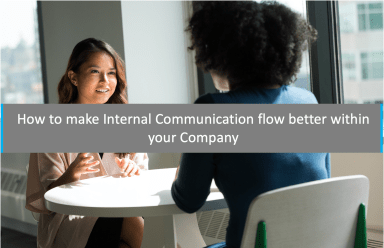 How to make Internal Communication flow better within your Company