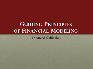 Guiding principles of Financial Modelling