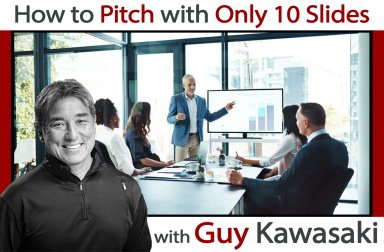 How to Pitch with Only 10 Slides