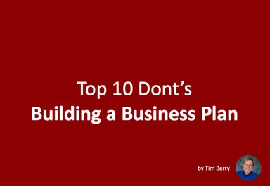 How to build a successful Business Plan: Top 10 Don'ts