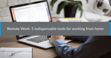 How to remote work: 5 indispensable tools for working from home