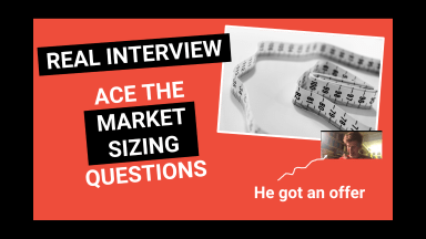 Mock Interview: A Perfect Market Sizing Answer
