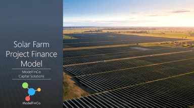 Detailed Solar Farm Project Finance Model