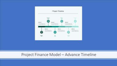 Project Finance Model - Advanced Timeline