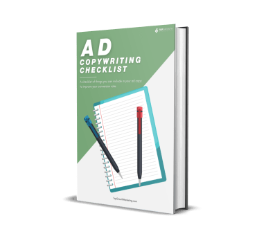 Ad Copy Writing Checklist To Get More Conversions & Sales
