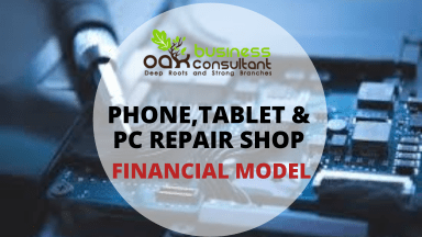 Phone, Tablet And Computer Repair Financial Model