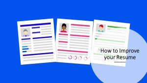 How to Improve Your Resume