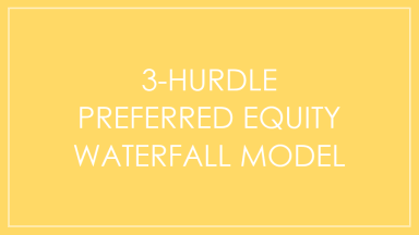 Preferred Equity Waterfall Model - Private Equity & Real Estate - IRR & Equity Multiples - Annual & Monthly Basis