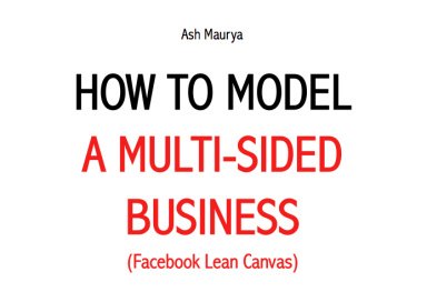 How to Model a Multi-sided Business (Facebook Lean Canvas)