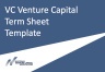 VC Venture Capital Term Sheet Template - NVCA Model
