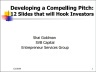 How to Develop a Compelling Pitch that will Hook Investors