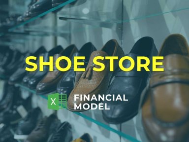Shoe Store Financial Model Template - FREE TRIAL