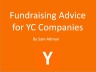 Fundraising Advice for YC Companies