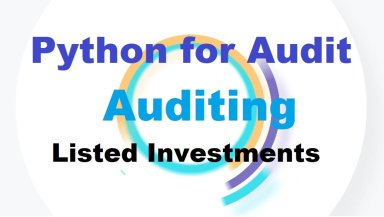 Python in Audit - Testing Listed Investments