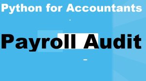 Data Science in Audit - Payroll Audit