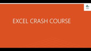 Excel Crash Course and Most Used Functions