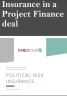 Political Risk Insurance in a Project Finance deal