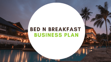 Bed and Breakfast Business Plan