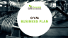 Gym Business Plan