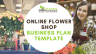Online Flower Shop Business Plan