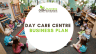 Day Care Centre Business Plan