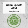 FMWC Sample Case #1 Warm-up with AFM