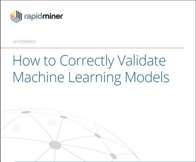 How To Correctly Validate Machine Learning Models