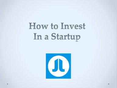 How to Invest in Startups