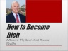 How to Become Rich: 5 Reasons Why Most Don't Become Wealthy
