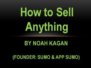How To Sell Anything