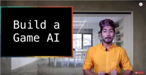 How to Build a Game AI (Artificial Intelligence)