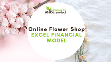 Online Flower Shop Excel Financial Model Template
