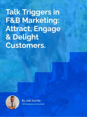 Talk Triggers in F&B Marketing: Attract, Engage & Delight Customers.