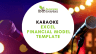 Karaoke Excel Financial Model Template