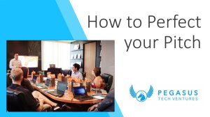 How to perfect your Pitch