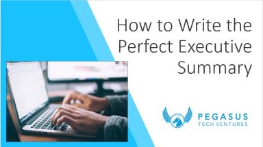 How to Write the Perfect Executive Summary