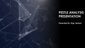 PESTLE Analysis Template